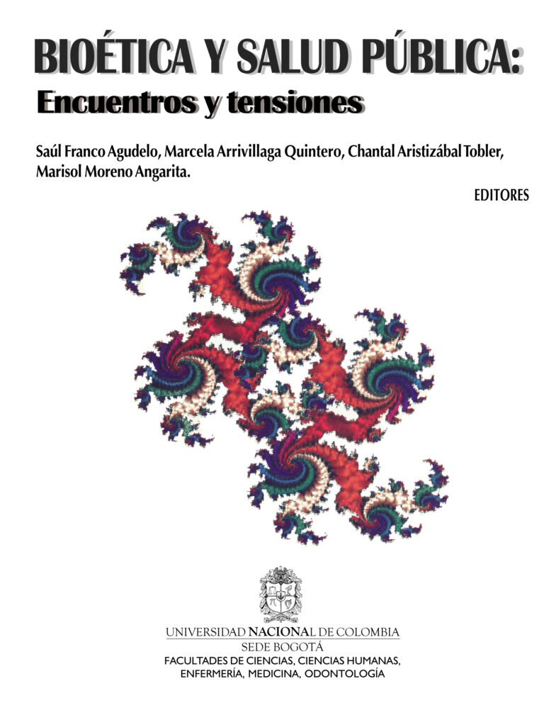 BIOETICA EN SALUD PÚBLICA: ENCUENTROS Y TENSIONES.