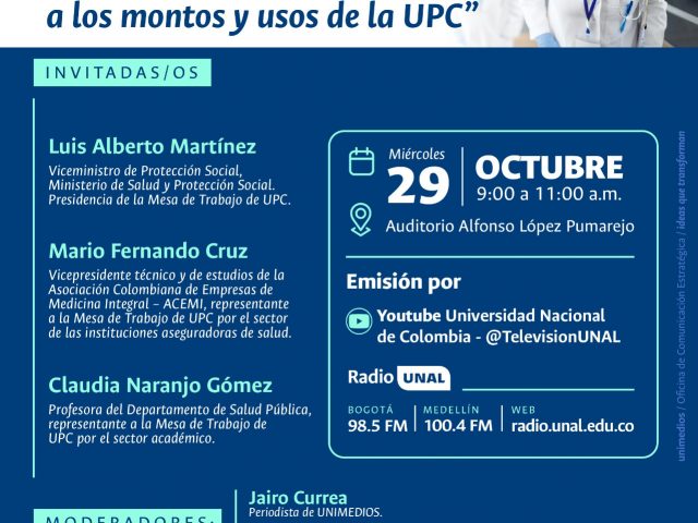 INVITACIÓN DEBATE EN SALUD PÚBLICA – “DE LOS DINEROS DEL SISTEMA DE SALUD: EL DEBATE EN TORNO A LOS MONTOS Y USOS DE LA UPC” INVITACIÓN DEBATE EN SALUD PÚBLICA – “DE LOS DINEROS DEL SISTEMA DE SALUD: EL DEBATE EN TORNO A LOS MONTOS Y USOS DE LA UPC”