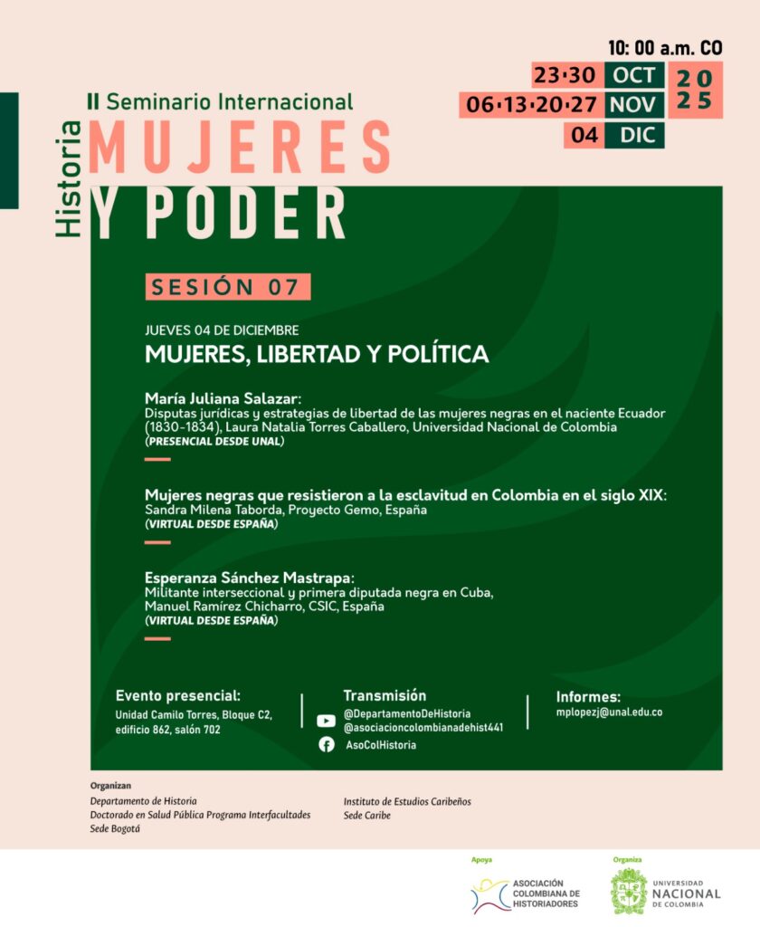 INVITACIÓN A PARTICIPAR EN LA SESIÓN VII DE LA SEGUNDA EDICIÓN DEL SEMINARIO INTERNACIONAL HISTORIA, MUJERES Y PODER